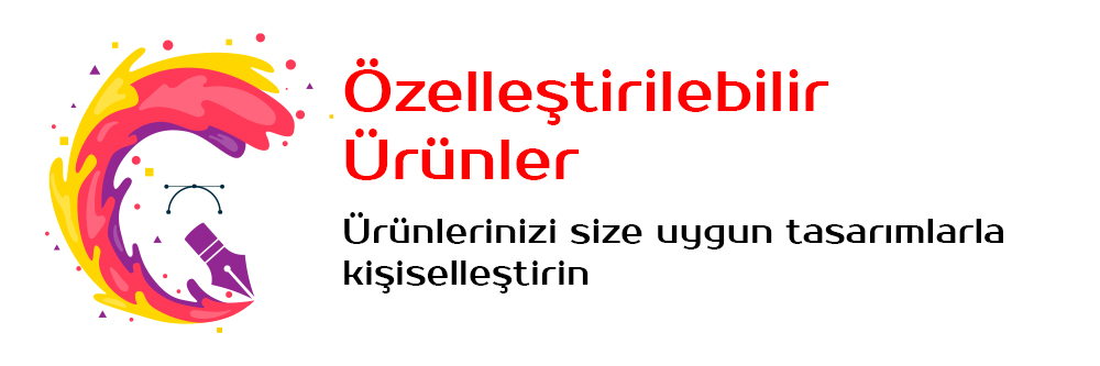 özelleştirilebilir